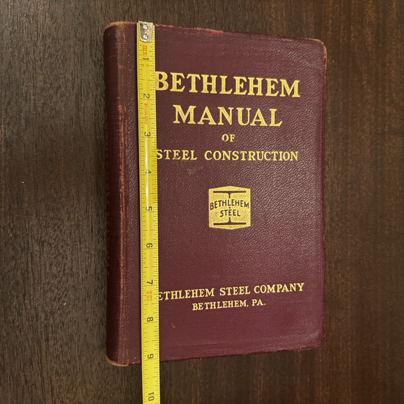 Vintage Bethlehem Manual of Steel Construction Book 1934 Structural Shapes - Picture 8 of 16